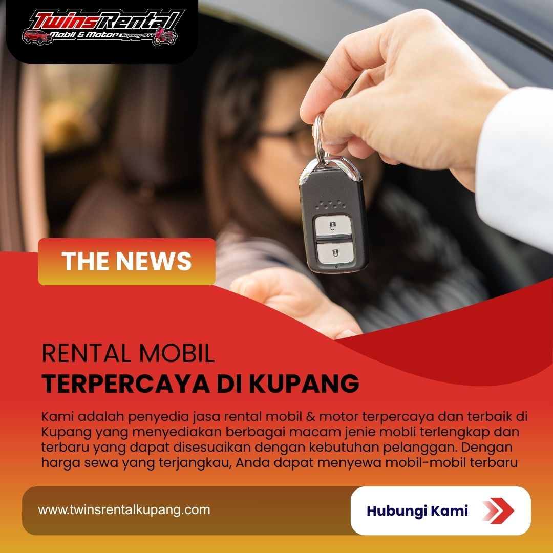Rental Mobil & Motor Terpercaya di Kupang
