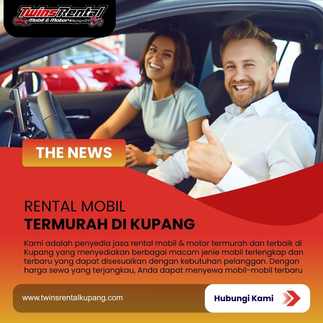 Sewa Mobil & Motor Termurah di Kupang